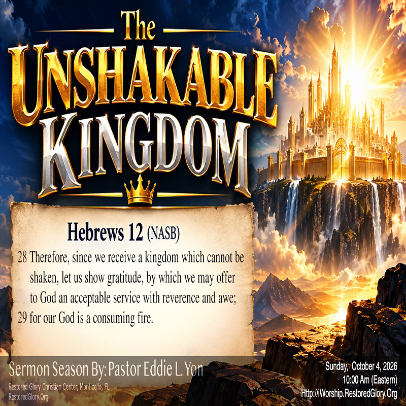 Sermon Series: The Unshakable Kingdom